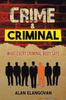 Книга Crime Criminal : What Every Criminal Body Says