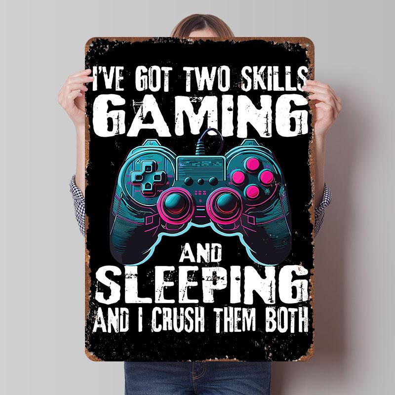 Gaming and Sleeping Skills Printed Poster Customized Wall Art Retro Vintage Metal Tin Signs for Decoration Garage Decorations