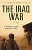 Книга The Iraq War : A Documentary and Reference Guide