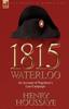 Книга 1815, Waterloo : an Account of Napoleon's Last Campaign