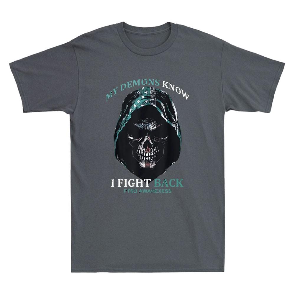 My Demons Know I Fight Back Ptsd Awareness Horror Reaper Vintage Unisexs Tshirt