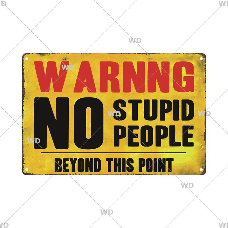 Caution Metal Tin Sign Vintage Metal Plaque Warning Slogan Retro Metal Posters Plate Signs Door Factory Home Wall Decor