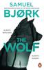 Книга The Wolf : From the Author of the Richard & Judy Bestseller I???m Travelling Alone