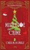 Книга Mistletoe and Crime : A Modern Cosy Mystery with a Classic Crime Feel : 5