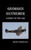 Книга Georges Guynemer Knight Of The Air by Henry Bordeaux - Hardback