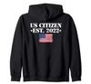 US Citizen Est 2022 US Citizenship Zip Parka