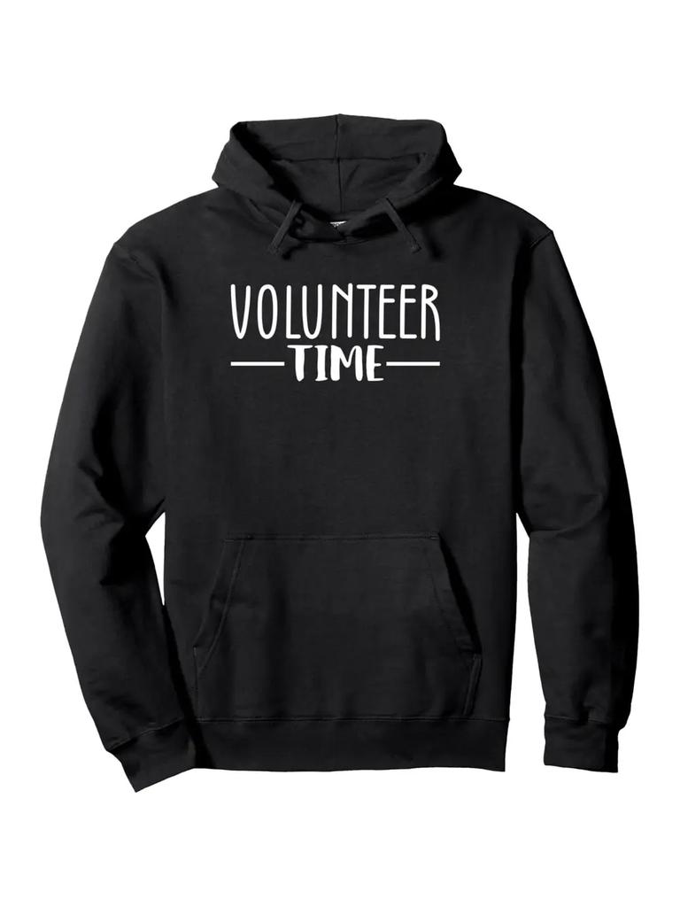 Volunteer Time Hoodie - Charity Volunteer Sweatshirt with Bold Lettering Print
