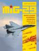 Книга The MiG-29 : Russia???s Legendary Air Superiority, and Multirole Fighter, 1977 To the Present