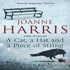 A Cat a Hat and a Piece of String by Joanne Harris Paperback Book 9780552778794