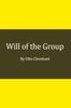 Книга Will of the Group : From Skutterskelfe To Nawiliwili