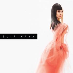 CD ELIF KAYA - Elif Kaya none Poll Production 2014 Турция Поп Б/у