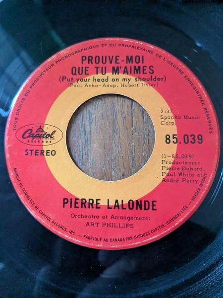 7-дюймовая пластинка PIERRE LALONDE Prouvemoi Que Tu Maimes De Plus 85039 Capitol Records 1969 Канада Рок Б/у