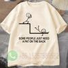 Some People Just Need A Pat on The Back Mens Tshirt Summer Tracksiut Oneck Pullovers Tops Harajuku Casual Cotton Sweatshirt