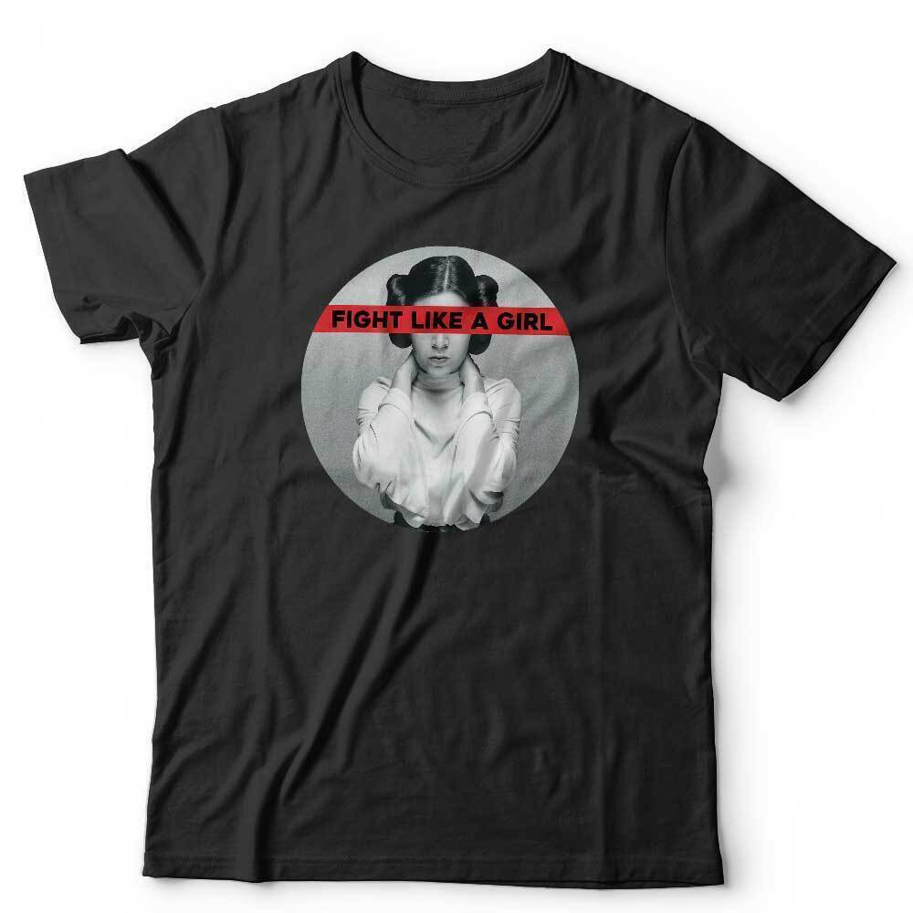 Fight Like A Girl Tshirt Unisex and Kids Princess Leia Feminist Feminism Powerful