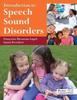 Книга Introduction To Speech Sound Disorders