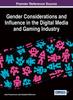 The Gender Considerations and Influence In the Digital Media and Gaming Industry Book