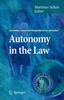 The Autonomy In the Law : 1 Book
