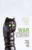Книга War, Strategy and History : Essays In Honour of Professor Robert O'Neill