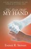 Книга The Lord Held My Hand : Living Testimonials of the Power of a Living God