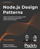 Книга Node.js Design Patterns : Design and Implement Production-grade Node.js Applications Using Proven Patterns and Techniques
