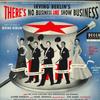 LP Record IRVING BERLIN / ETHEL MERMAN, DONAL - Irving Berlin's There's No Business DL8091 DECCA 1954 US Soundtracks & Musicals Used