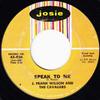 7-дюймовая пластинка J. ФРАНК УИЛСОН И THE CAVALIERS - Speak To Me / Hey Little One 45926 Josie 1964 США Рок Б/у