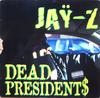 12-дюймовая пластинка JAY-Z - Dead President$ / Ain't No Nigga PVL53233 Roc-A-Fella 1996 США Рэп и хип-хоп/R&B Б/У
