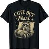 Cute But Feral Raccoon Cozy Meme Coffee Chaos Vintage T-Shirt