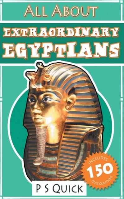 The All About : Extraordinary Egyptians Book
