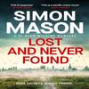 Lost and Never Found by Simon Mason Paperback Book 9781529425895
