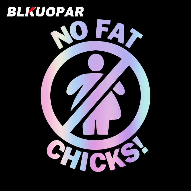 BLKUOPAR NO FAT CHICKS Car Stickers Vinyl Personality Decal Waterproof Scratch-Proof Motorcycle Graphics Caravan Car Lable
