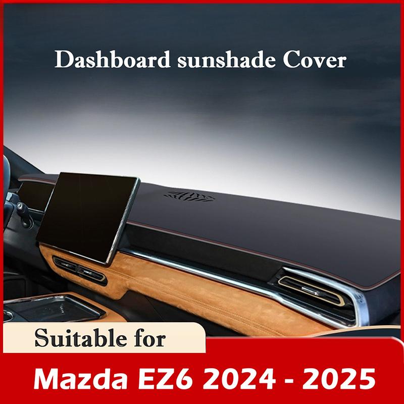 Для Mazda EZ-6 2026 2026 Накладка на панель приборов Солнцезащитный коврик на приборную панель Защита от солнца и УФ-излучения Нескользящая подкладка Коврик на панель автомобиля Аксессуары для интерьера