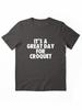 Buy a Croquette! It's a Great Day for Croquet Essential Unisex T-Shirt