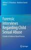 Книга Forensic Interviews Regarding Child Sexual Abuse : A Guide To Evidence-Based Practice