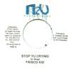 7inch Record FRISCO KID - Stop Yu Crying H2O 2004 Jamaica Reggae, Ska & Dub