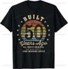 Built 50 Years Ago All Parts Original Gifts 50th Birthday T-Shirt Casual Fashion Loose Man Tshirt Streetwear Hipster Hip Hop Tee