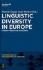 The Linguistic Diversity In Europe : Current Trends and Discourses Book
