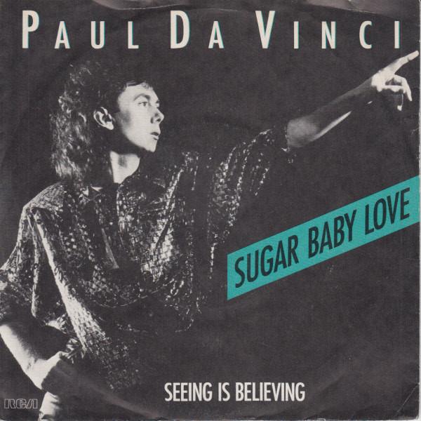 7-дюймовая пластинка PAUL DA VINCI - Sugar Baby Love PB40493 RCA 1985 EU Танцевальная и электронная музыка Б/у