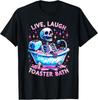 Live Laugh Toaster Bath Skeleton Tie Dye Funny Saying T-Shirt Unisex T-Shirt