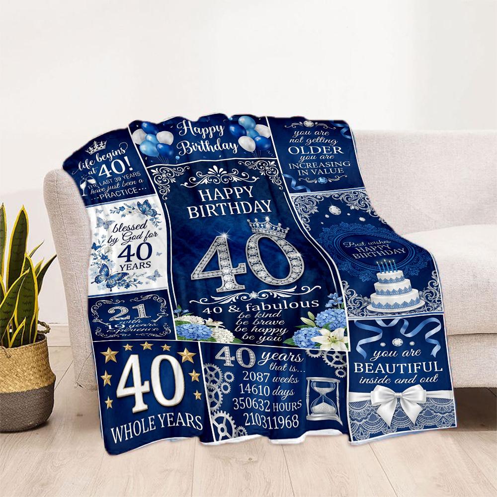 Happy 40th Birthday Celebration Flannel Blanket-Soft and Suitable for Sofas,Beds,Offices,Travel,All Seasons,Great Gift for Holidays and Birthdays.