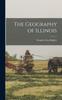 Книга The Geography of Illinois