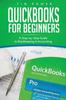 Книга Quickbooks For Beginners A Step By Step Guide To Bookkeeping Accounting by Tim Power - Paperback