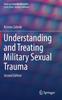 Книга Understanding and Treating Military Sexual Trauma