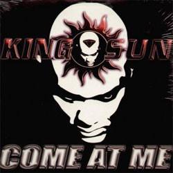 12inch Record KING SUN Come At Me You Dont Know PM10071 Pride Music 1999 US Rap HipHopRB Used