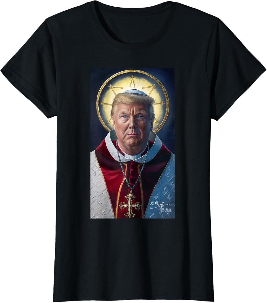 Pope Trump Funny President Trump Politic Design Ladies039 Crewneck T-Shirt