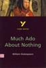 The Much Ado About Nothing: York Notes for GCSE Book