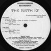 12-дюймовая пластинка VARIOUS - The Birth EP SE010 Sound Express R 1994 US Танцевальная и Электронная Б/У