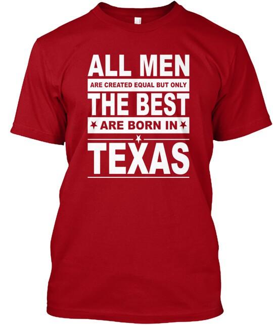 Best Born In Texas T-Shirt Tops Tee Size S to 4XL