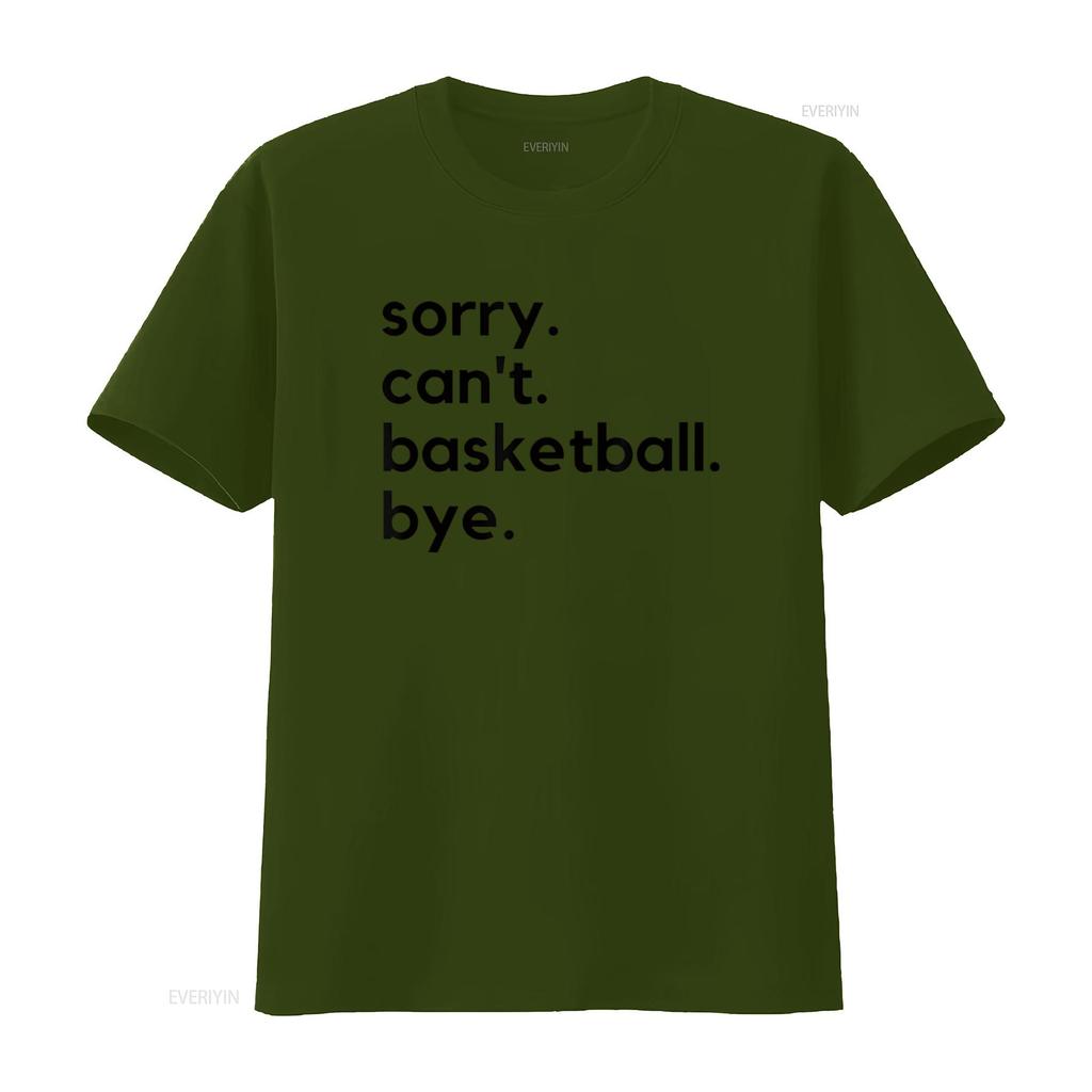 Смешная извиняющаяся футболка с надписью Can T Basketball Bye Sport Saying Game Shirt винтажная стираная мужская универсальный топ для повседневной носки повседневная мода
