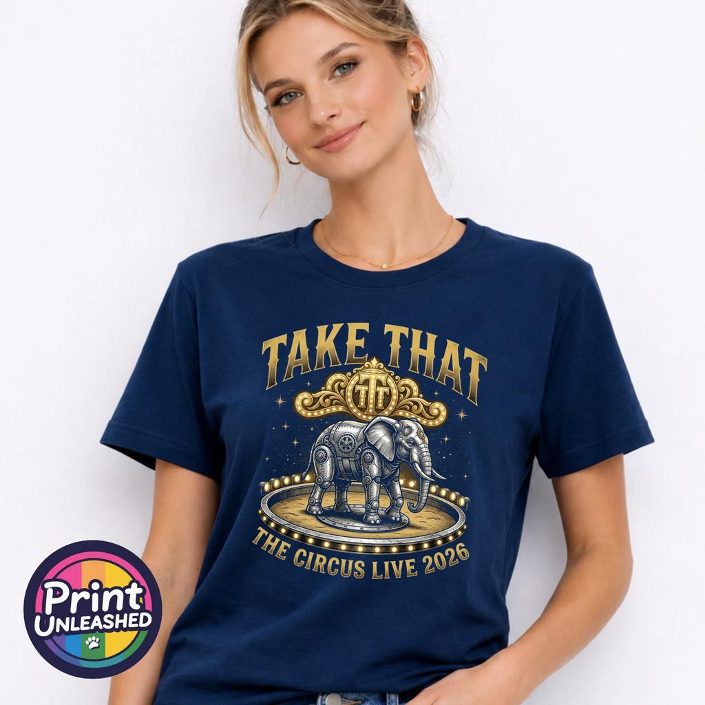Take That Tour Tee The Circus 2026 Elephant T-Shirt Unisex Teen Adult S-2XL